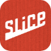 Slice